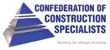 Member of Confederation of Construction Specialists
